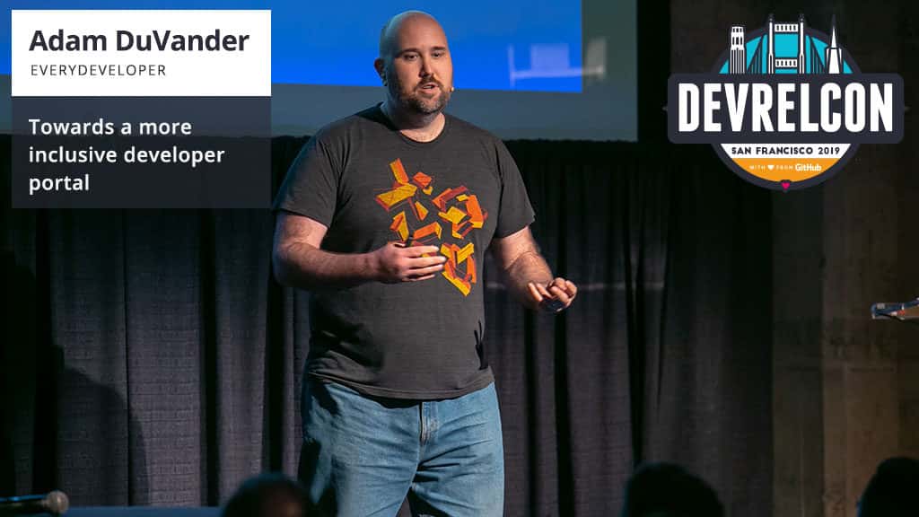 Adam Du Vander speaking at DevRelCon San Francisco 2019