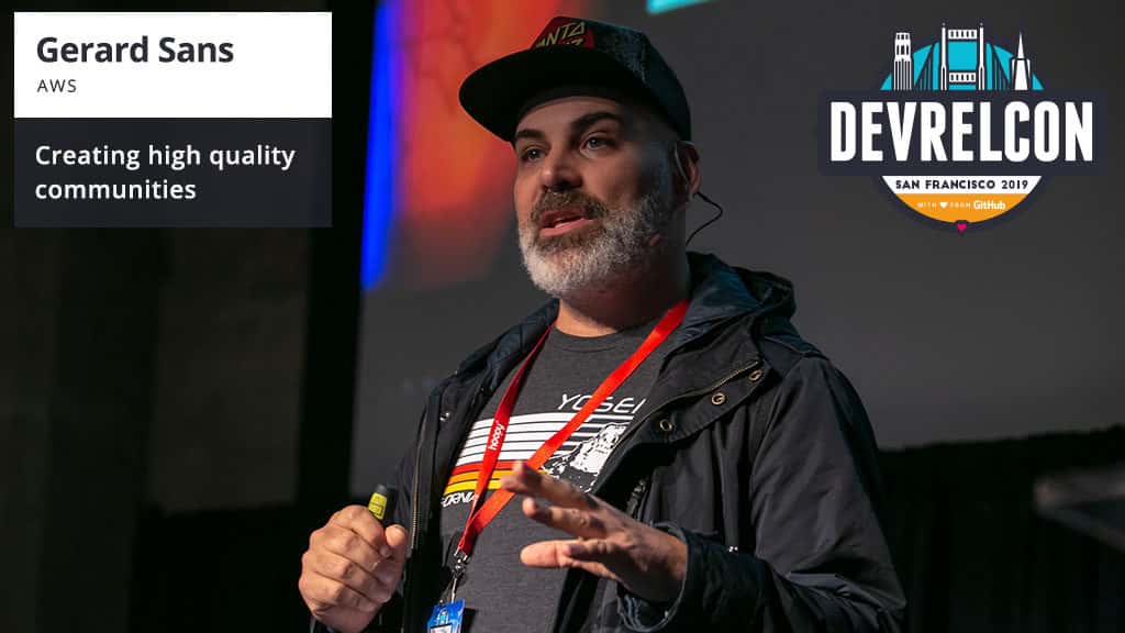 Gerard Sans speaking at DevRelCon San Francisco 2019